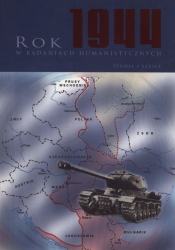 Rok 1944 w badaniach humanistycznych - <br />