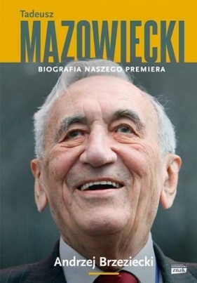 Tadeusz Mazowiecki - Andrzej Brzeziecki