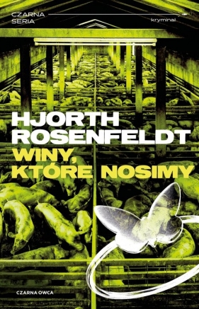 Winy, które nosimy - Michael Hjorth, Hans Rosenfeldt