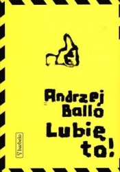 Lubię to! - Andrzej Ballo