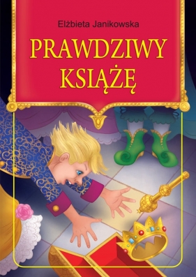 Prawdziwy książę - Elżbieta Janikowska