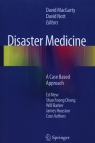 Disaster Medicine A Case Based Approach