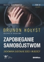 Zapobieganie samobójstwom. t33 - Brunon Hołyst