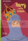 Harry and the Crown +CD audio /A2/ Jane Cadwallader