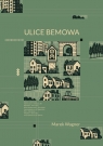 Ulice Bemowa Marek Wagner