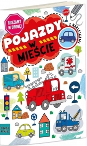 Kolorowanka a4 ruszamy w drogę - pojazdy w mieście - Agnieszka Matz