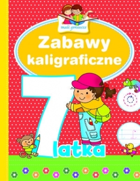 Zabawy kaligraficzne 7-latka. Mali geniusze - Elżbieta Lekan