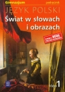 Świat w słowach i obrazach 1 Podręcznik Gimnazjum Bobiński Witold