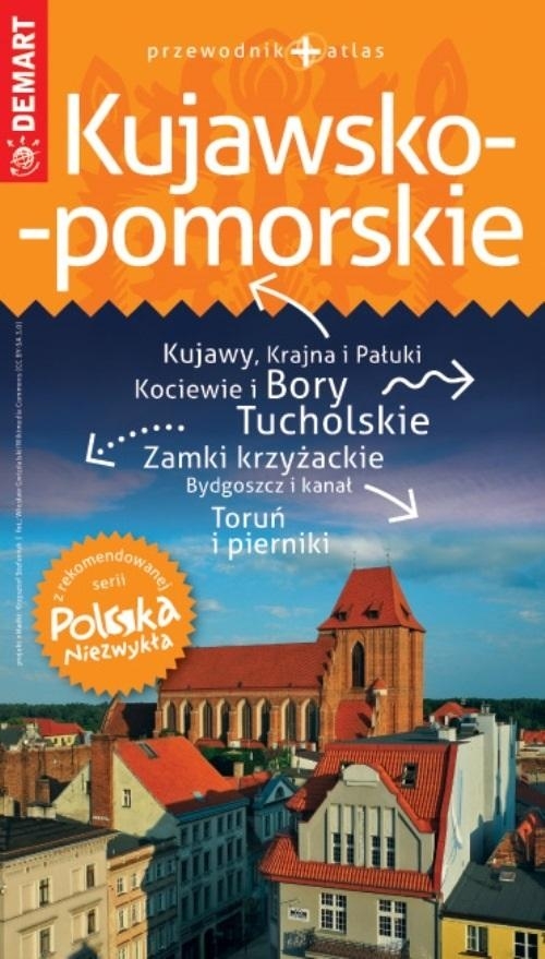 Kujawsko-pomorskie - przewodnik Polska Niezwykła