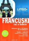 Francuski raz a dobrze + Audio CD Intensywny kurs w 30 lekcjach Węzowska Katarzyna