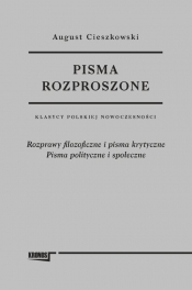 Pisma rozproszone Tom 1 i 2 - August Cieszkowski