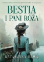 Bestia i pani Róża - Katarzyna Hewa