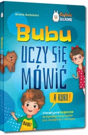Bubu uczy się mówić. A kuku! (Uszkodzona okładka) - Anna M. Buszkiewicz