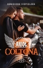 Sinners & Reapers. Tom 3. Anioł Coltona - Agnieszka Siepielska
