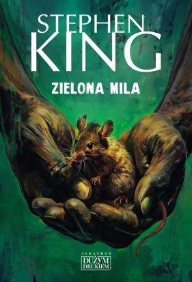 Zielona mila. Wielkie Litery - Stephen King