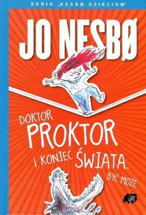 Doktor Proktor i koniec świata Być może