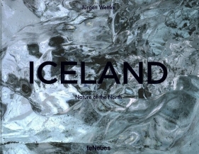 Iceland: Nature of the North - Wettke Jurgen