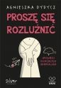 Proszę się rozluźnić - Agnieszka Dydycz
