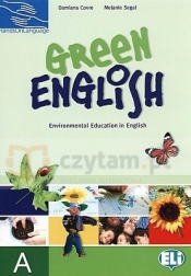 Green English worksheets A - Damiana Covre, Melanie Segal