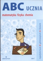 ABC ucznia matematyka fizyka chemia tom C