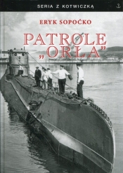 Patrole "Orła" - Eryk Sopoćko