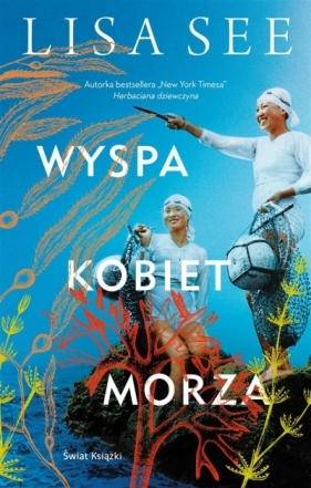 Wyspa kobiet morza - Lisa See