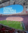 Iconic Football Grounds Ryan Herman
