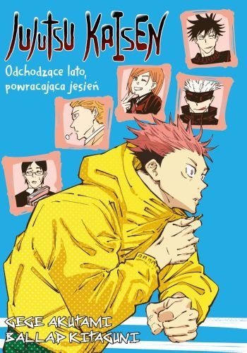 Jujutsu Kaisen. Light Novel. Odchodzące lato, powracająca jesień