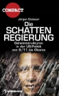 Die Schattenregierung - Jürgen Elsässer