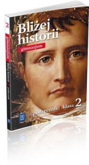 Bliżej historii 2 Podręcznik