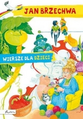 Jan Brzechwa Wiersze dla dzieci - Jan Brzechwa