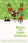  Before We Forget Kindness