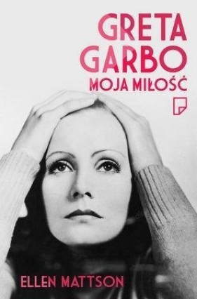 Greta Garbo. - Mattson Ellen