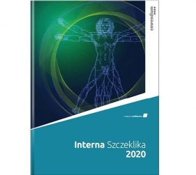 Interna Szczeklika 2020 - dr n. med. Piotr Gajewski