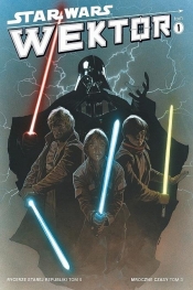 Star Wars Wektor 1 Rycerze Starej Republiki Tom 5 Mroczne Czasy Tom 3