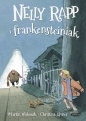 Nelly Rapp i frankensteiniak - Martin Widmark, Martin Widmark