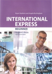 International Express Beginner SB OXFORD - Bryan Stephens, Buckingham Angela
