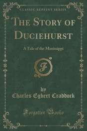 The Story of Duciehurst