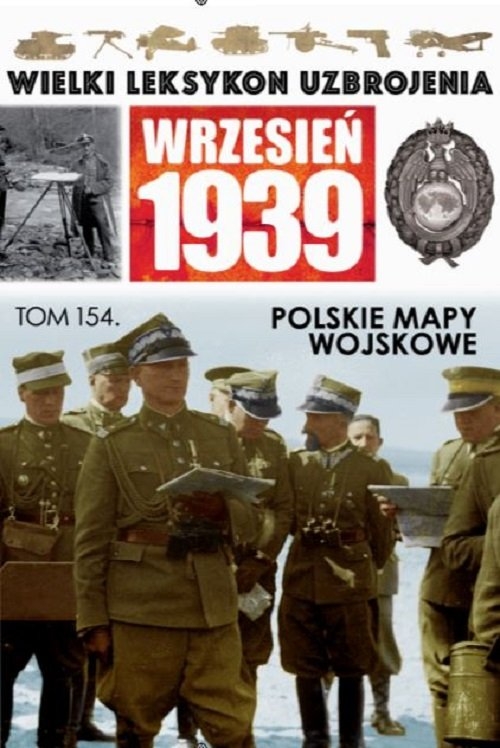 Wielki Leksykon Uzbrojenia Wrzesień 1939 t.154