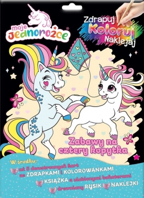 Moje Jednorożce. Zdrapuj, koloruj, naklejaj - null null