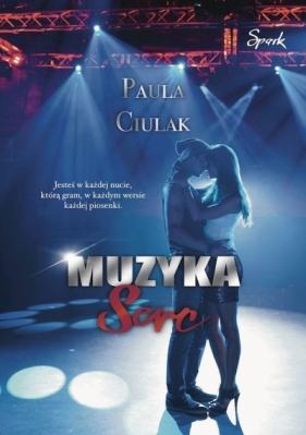 Muzyka Serc - Paula Ciulak