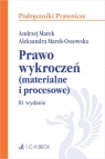 Prawo wykroczeń (materialne i procesowe) z testami online prof. dr hab. Andrzej Marek †, Aleksandra Marek-Ossowska
