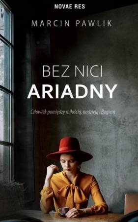 Bez nici Ariadny - Marcin Pawlik