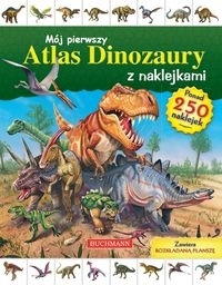 Mój pierwszy atlas dinozaurów z naklejkami