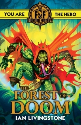 Fighting Fantasy: Forest of Doom - Ian Livingstone