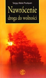 Nawrócenie drogą do wolności