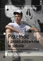 Przemoc i prześladowanie w szkole