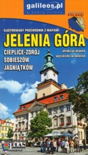 Przewodnik ilustrowany z mapami - Jelenia Góra - Opracowanie zbiorowe