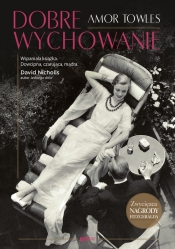 Dobre wychowanie - Towles Amor