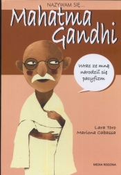 Nazywam się Mahatma Gandhi - Mariona Cabassa